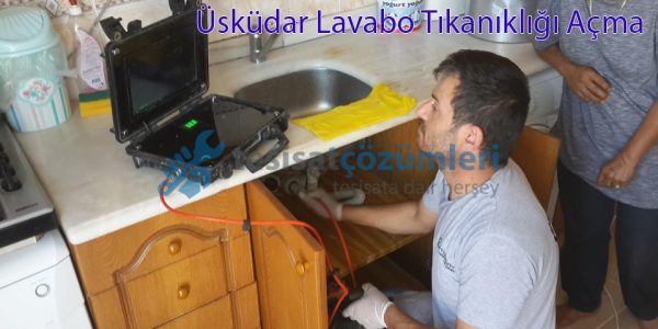 lavabo tıkanıklığı açma üsküdar